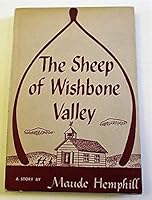 The sheep of Wishbone Valley,: A story B0007EPOWI Book Cover