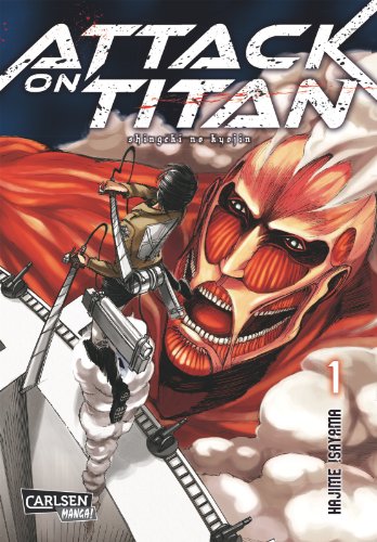Attack on Titan 01: Atemberaubende Fantasy-Action im Kampf gegen grauenhafte Titanen: 1