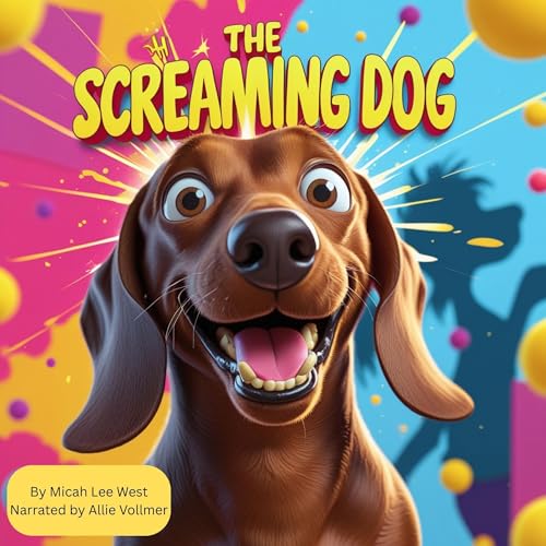 The Screaming Dog (Written by Micah Lee West) episode artwork