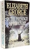 In The Presence Of The Enemy (Inspector Lynley Mysteries) by Elizabeth George (1996-11-01)