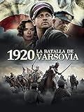  1920 La Batalla de Varsovia
