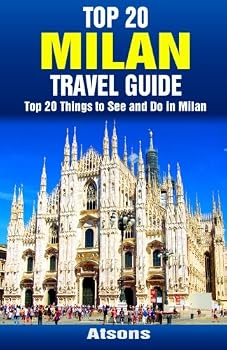 Paperback Top 20 Things to See and Do in Milan - Top 20 Milan Travel Guide Book