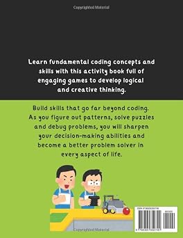 Coding Skills for Kids Ages 8-12 - Logic Activity Book: Problem Solving & Critical Thinking - Engaging, Screen-Free Games & Puzzles (STEM Activity Collection)