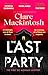 Produktbild The Last Party: The twisty thriller and instant Sunday Times bestseller (DC Morgan)