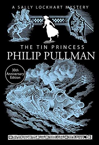 Buy The Tin Princess: 4 (A Sally Lockhart Mystery) — BookShops.in