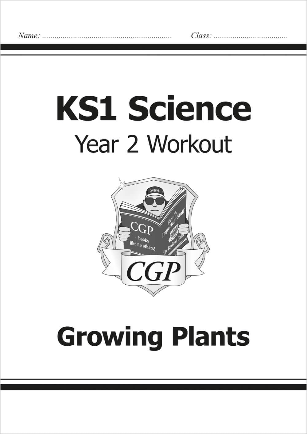 KS1 Science Year 2 Workout: Growing Plants (CGP Year 2 Science)