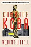 Comrade Koba: A Novel