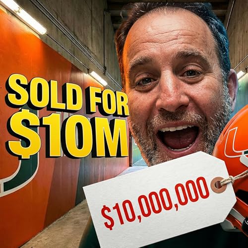17 - The $10,000,000 NIL Deal: Why the NCAA is Broken