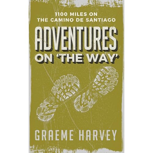 Adventures on 'The Way' by Graeme Harvey episode artwork