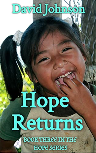 Hope Returns (The Hope Series Book 3)
