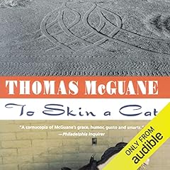 To Skin a Cat Audiolibro Por Thomas McGuane arte de portada