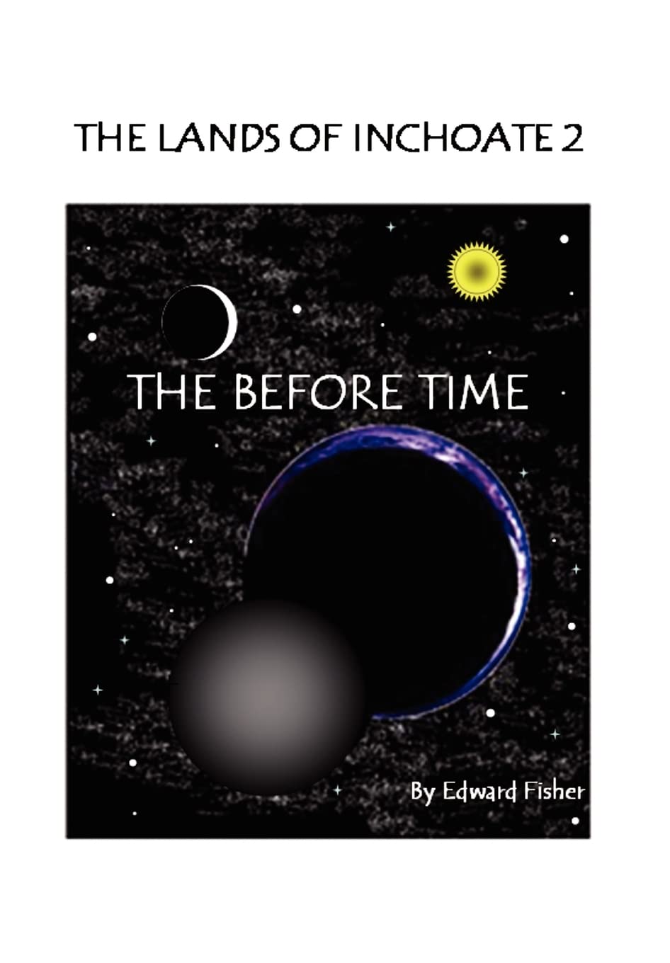 The Lands of Inchoate 2