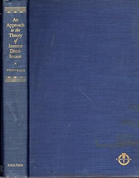 Hardcover An Approach to the Theory of Income Distribution. Book