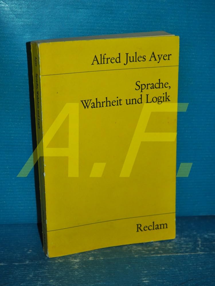 Sprache, Wahrheit und Logik (Reclams Universal-Bibliothek)