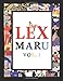 Lex Maru Vol. 1
