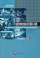 Business Chinese Conversation: Elementary v. 1 7561919190 Book Cover