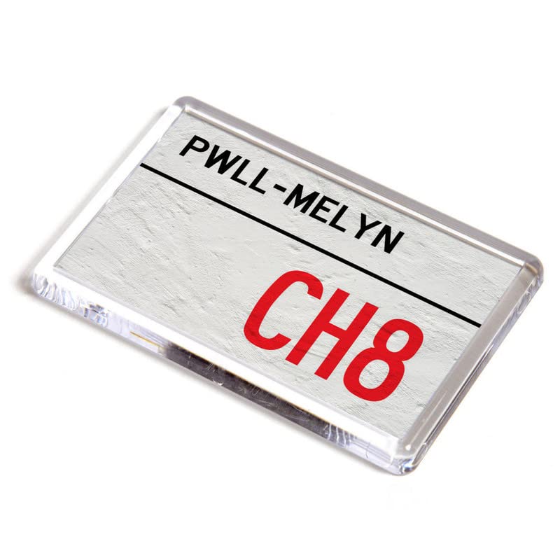 FRIDGE MAGNET - Pwll-melyn CH8 - UK Postcode