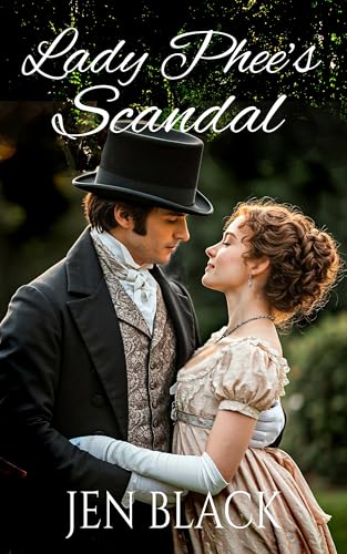 Lady Phee's Scandal: A Regency Romance (English Edition)