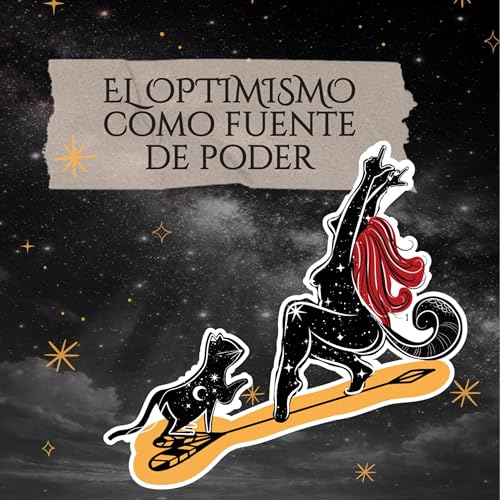 El optimismo como fuente de poder✨