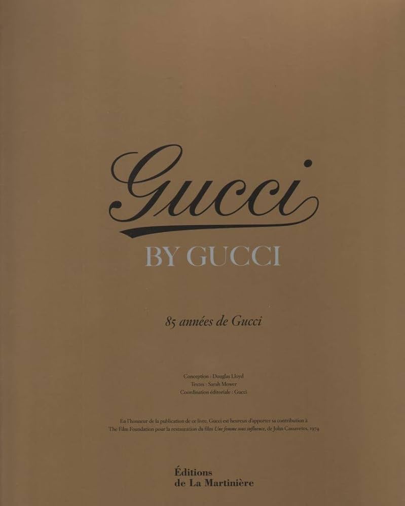 アート・デザイン・音楽 Gucci by Gucci : 85 Years of Gucci アート・デザイン・音楽 Book of Gucci by Gucci Limited