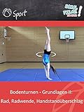 Bodenturnen - Grundlagen II: Rad, Radwende, Handstandüberschlag - Schulfilm Sport