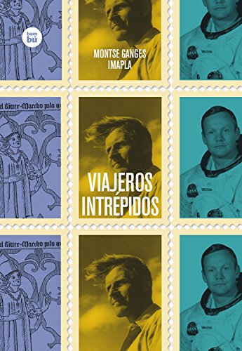 Viajeros Intrépidos (Grandes Lectores)