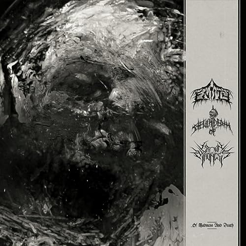 Crown of Madness, Stench of Death & Entity