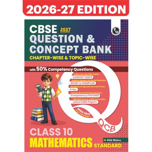 Image of PW CBSE Question & Concept Bank Class 10 Maths (Standard) 2027 Chapterwise & Topicwise | NCERT Exemplar Concept Maps PYQs Mock Test 50% Competency Based Questions | Solved By Ritik Mishra