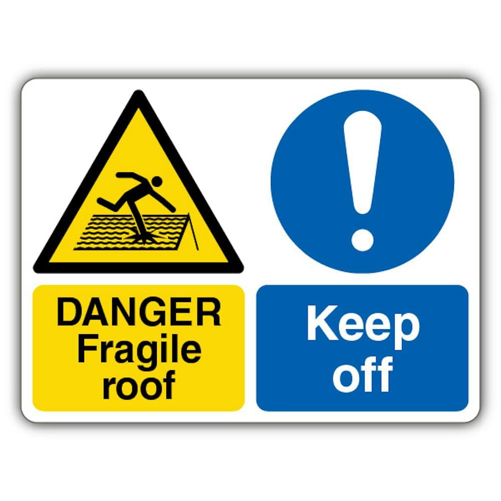 V Safety Danger Fragile Roof Keep Off - Fragile Roof/Mandatory Exclamation Safety Sign - 300 x 225 mm - Self Adhesive Vinyl