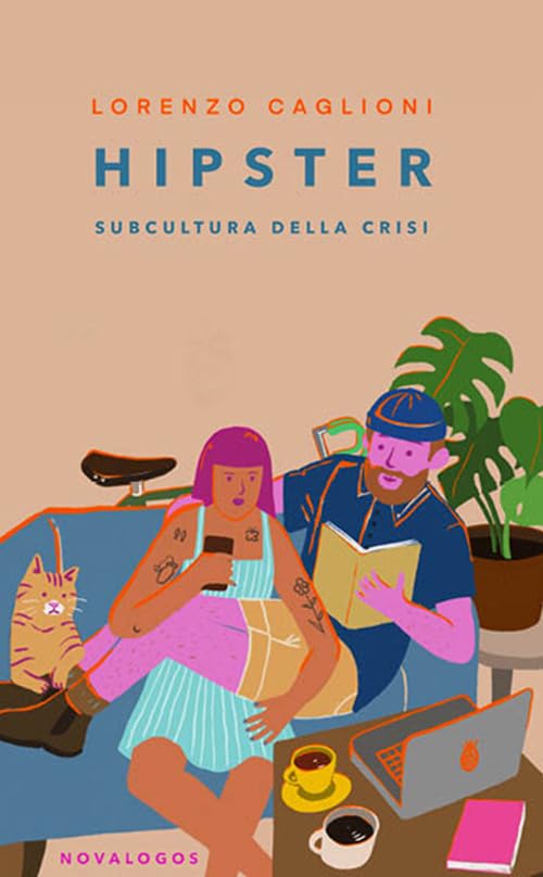 Hipster. Subcultura della cris