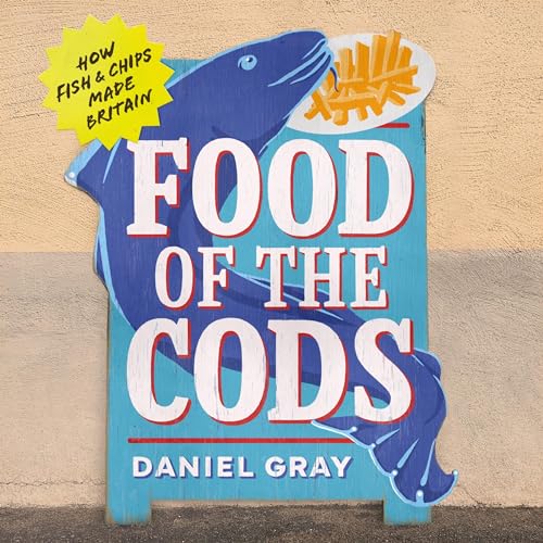 Audiobook: Food of the Cods by Daniel Gray episode artwork