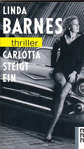Carlotta steigt ein 3499429179 Book Cover