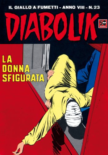 DIABOLIK (151): la donna sfigurata