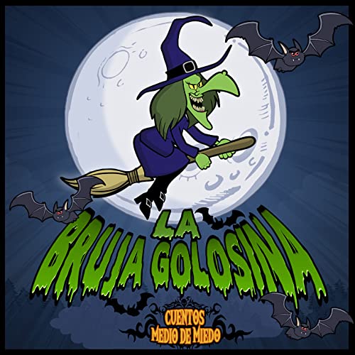Reproducir La Bruja Golosina de Cuentos Medio de Miedo en Amazon Music
