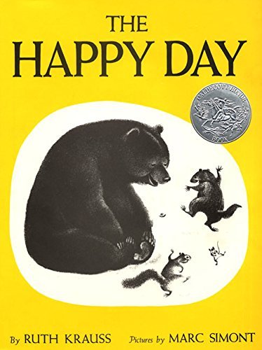 The Happy Day by Ruth Krauss (1949-01-01) B01N9LKG6Y Book Cover