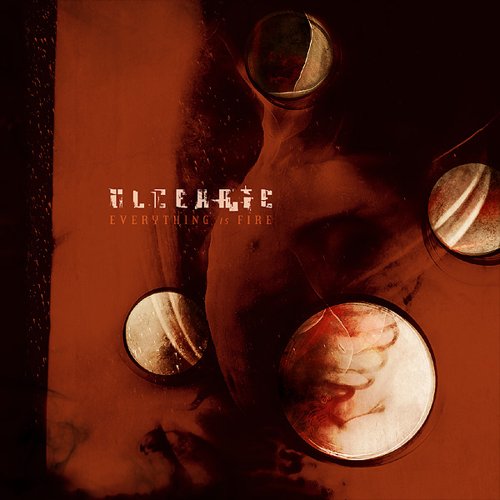 Ulcerate: Everything Is Fire (Audio CD)