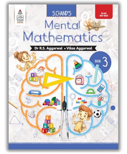 Image of S Chand Mental Mathematics Class 3 (Mental Math) - Math Activity Book | Maths Olympiad | Kids Math Practice | Basic Math Learning | Fast & Speed Calculation Maths | Primary Mathematics for Kids | Olympiad Books For 2026-27 Exam
