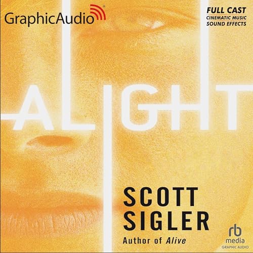 Alight [Dramatized Adaptation] by Scott Sigler episode artwork
