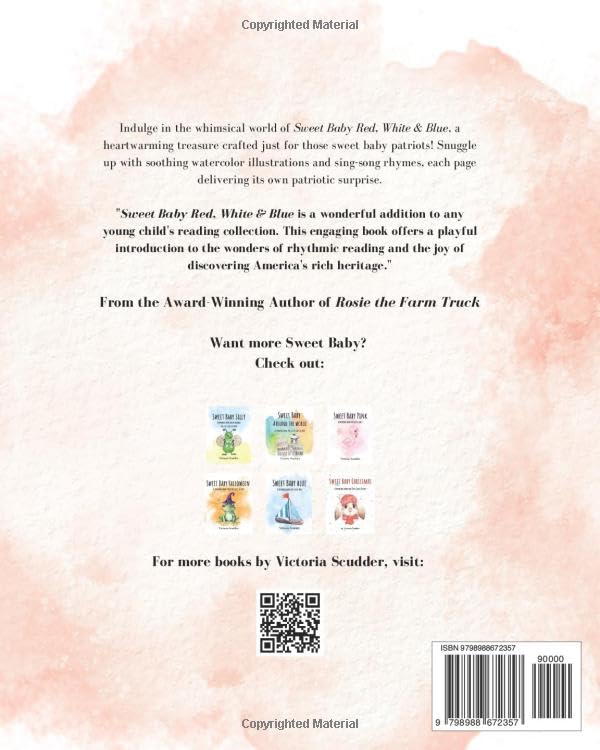Sweet Baby Red, White & Blue: A Patriotic Rhyming Book for Little Girls & Boys - Image 2