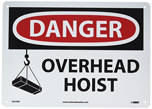 Panneau Danger Overhead Hoist NMC D653RB en plastique rigide de 35,6 x 25,4 cm