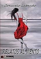 Relatos al Viento 1943680930 Book Cover