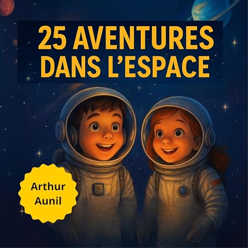 『25 Aventures dans l’Espace』のカバーアート