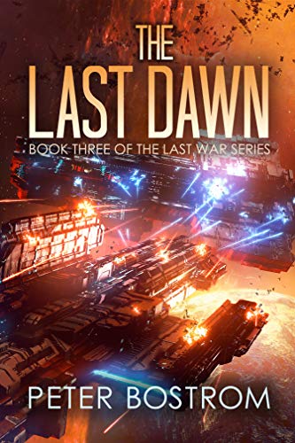 The Last Dawn: Book 3 of The Last War Series - //medicalbooks.filipinodoctors.org