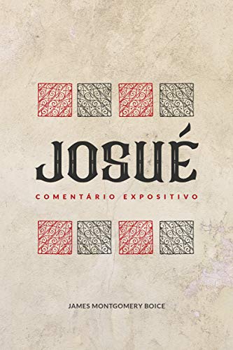 Josué: Comentário expositivo