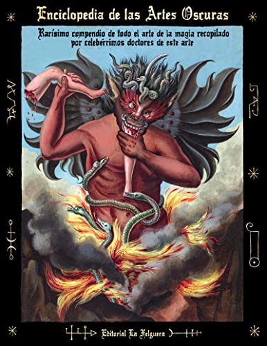 Enciclopedia de las artes oscuras: Rarísimo compendio de todo el arte de la magia recopilado p (...