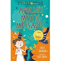 APOLLOS MYSTIC MESSAGE HOPELESS HEROES BOOK 5