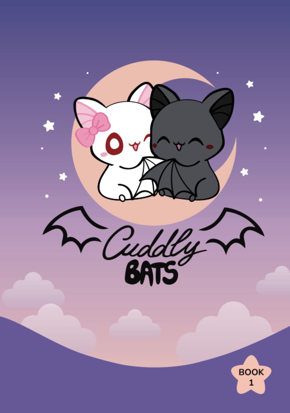 Cuddly Bats, Book 1: Collection of comics about cute bat couple Luna and Shadow      Hardcover – September 22, 2022