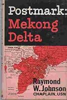 Postmark: Mekong Delta B0006BV35E Book Cover