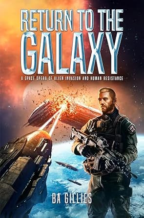 Return to the Galaxy (Book 1)