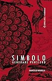 Simbolo. Generare Pensiero - 2